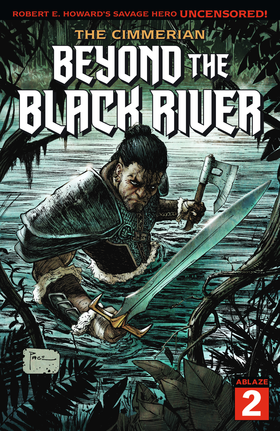 Read The Cimmerian: Beyond The Black River  2 Page 1 in English