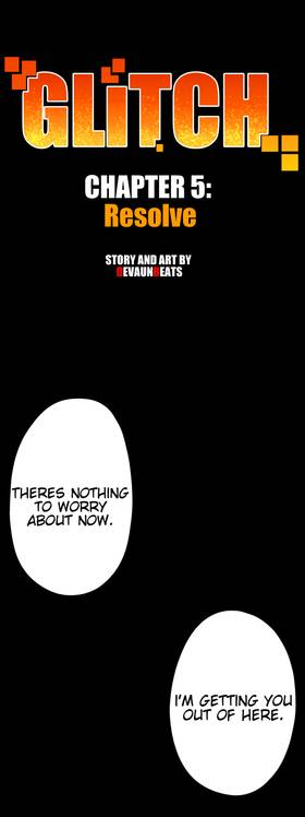 Chapter 5: Resolve (Part 1)