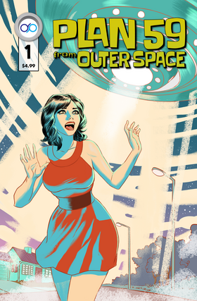 Plan 59 from Outer Space: Plan 59 from Outer Space - Issue 1