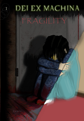 Read Dei Ex Machina: Fragility  1 Page 1 in English