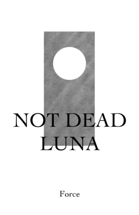Read NOT DEAD LUNA  1 Page 1 in English