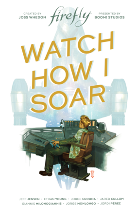 Read Firefly: Watch How I Soar  1 Page 1 in English