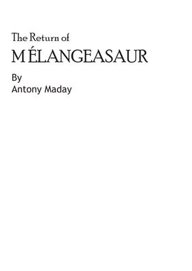 Read The Return of Mélangeasaur  1 Page 2 in English