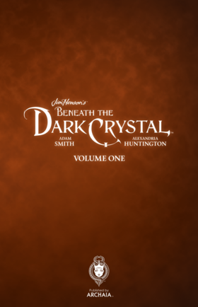 Read Jim Henson's Beneath the Dark Crystal (Volumes)  1 Page 3 in English