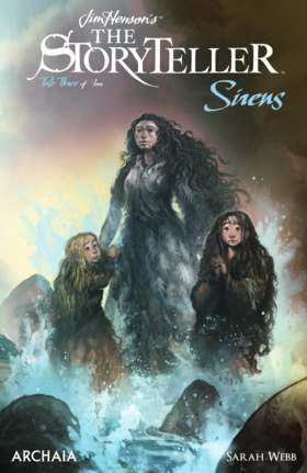 Jim Henson's The Storyteller: Sirens: Jim Henson's The Storyteller: Sirens #3