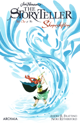 Read Jim Henson's The Storyteller: Shapeshifters  1 Page 1 in English