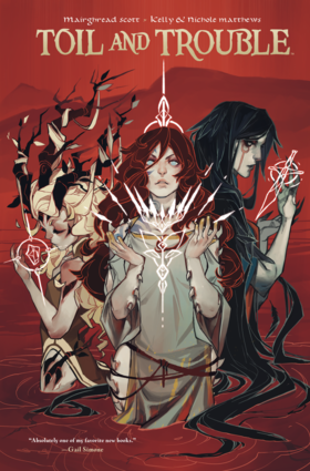 Toil & Trouble (Volume): Toil & Trouble