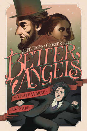 Read Better Angels: A Kate Warne Adventure OGN  1 Page 1 in English