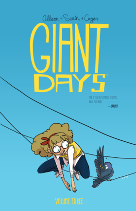 Giant Days (Volume): Giant Days Vol. 3
