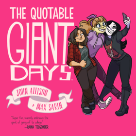 Giant Days (Volume): The Quotable Giant Days