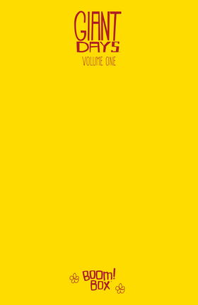 Giant Days (Volume): Giant Days Vol. 1