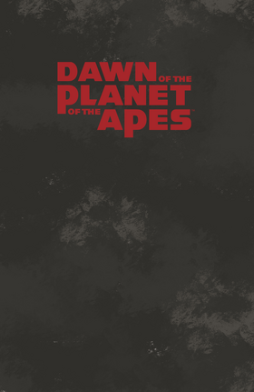Read Dawn of the Planet of the Apes (Volume)  1 Page 1 in English