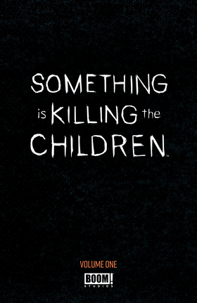 Read Something is Killing the Children (Volume)  1 Page 3 in English