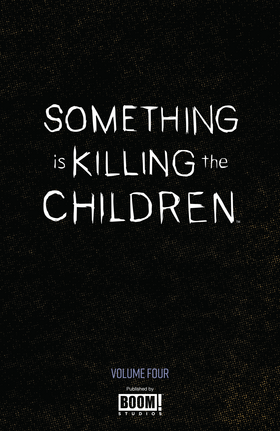 Read Something is Killing the Children (Volume)  4 Page 3 in English