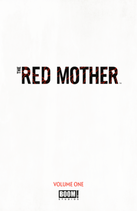 Read The Red Mother (Volume)  1 Page 3 in English