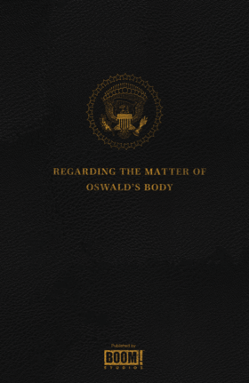 Read Regarding the Matter of Oswald's Body  1 Page 3 in English